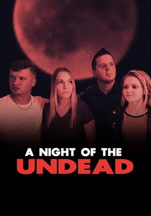 Watch Free A Night of the Undead (2022)