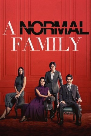 Watch Free A Normal Family (2023)