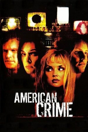 Watch Free American Crime (2004)