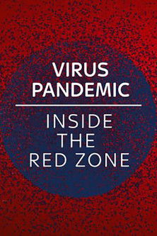 Watch Free Coronavirus Into the Red Zone (2020)