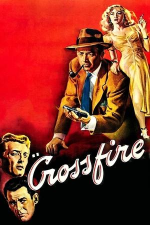 Watch Free Crossfire (1947)