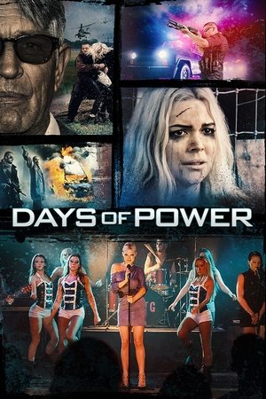Watch Free Days of Power (2017)