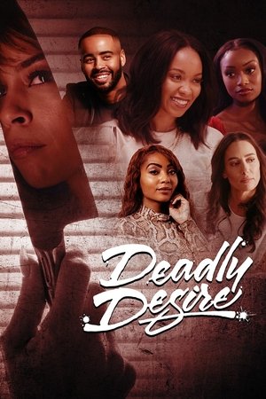Watch Free Deadly Desire (2023)