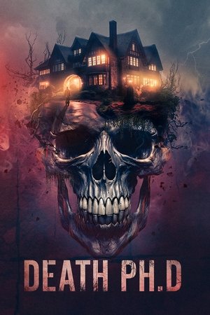 Watch Free Death Ph.D (2024)