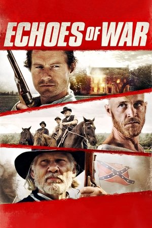 Watch Free Echoes of War (2015)