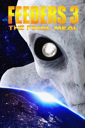 Watch Free Feeders 3: The Final Meal (2022)