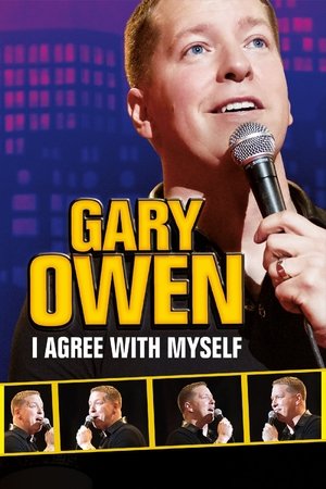 Watch Free Gary Owen I Agree with Myself (2015)