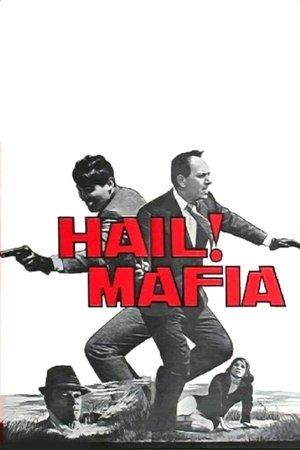 Watch Free Hail, Mafia (1965)