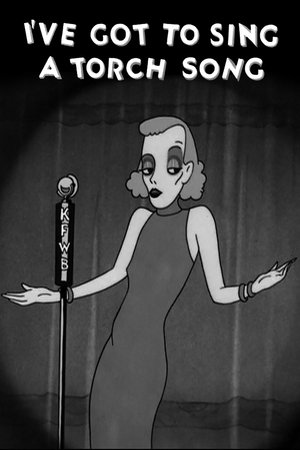Watch Free Ive Got to Sing a Torch Song (1933)