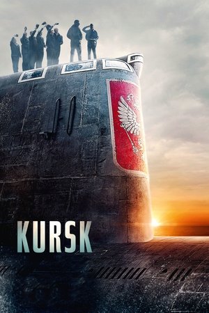 Watch Free Kursk (2018)