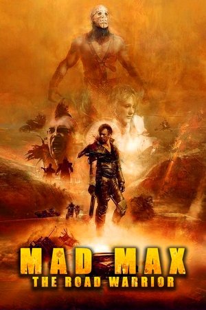 Watch Free Mad Max 2 The Road Warrior (1981)