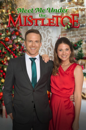 Watch Free Meet Me Under the Mistletoe (2023)