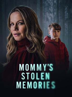 Watch Free Mommys Stolen Memories (2023)