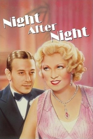 Watch Free Night After Night (1932)