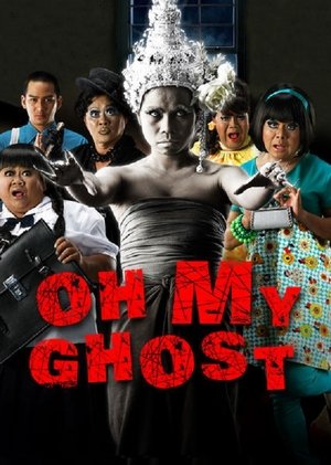Watch Free Oh My Ghosts (2009)