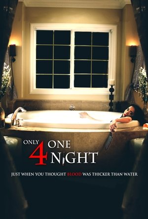 Watch Free Only for One Night (2016)