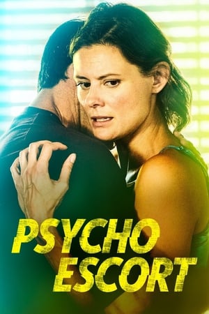 Watch Free Psycho Escort (2020)