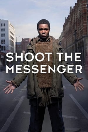 Watch Free Shoot the Messenger (2006)