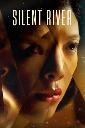 Watch Free Silent River (2021)