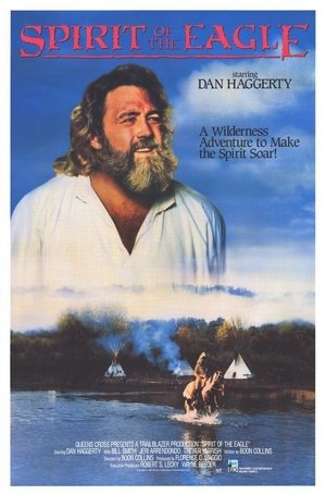Watch Free Spirit of the Eagle (1991)