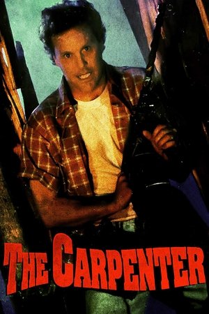 Watch Free The Carpenter (1988)