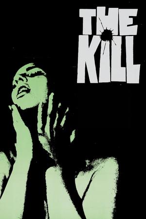 Watch Free The Kill (1968)