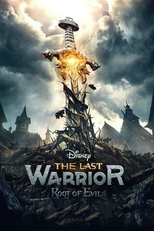 Watch Free The Last Warrior Root of Evil (2021)