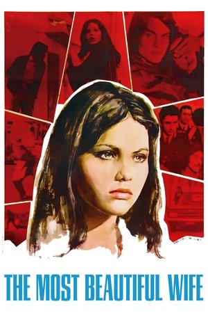 Watch Free The Most Beautiful Wife (1970)