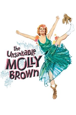 Watch Free The Unsinkable Molly Brown (1964)