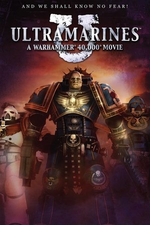 Watch Free Ultramarines: A Warhammer 40,000 Movie (2010)