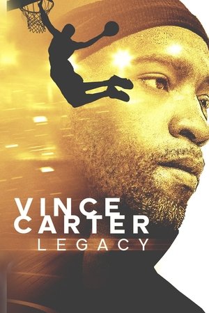 Watch Free Vince Carter Legacy (2021)