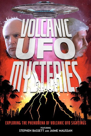 Watch Free Volcanic UFO Mysteries (2021)