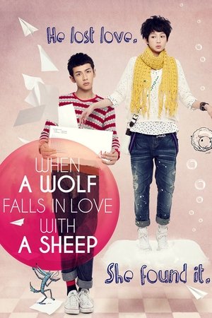 Watch Free When a Wolf Falls in Love with a Sheep (2012)