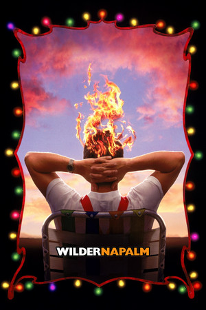 Watch Free Wilder Napalm (1993)